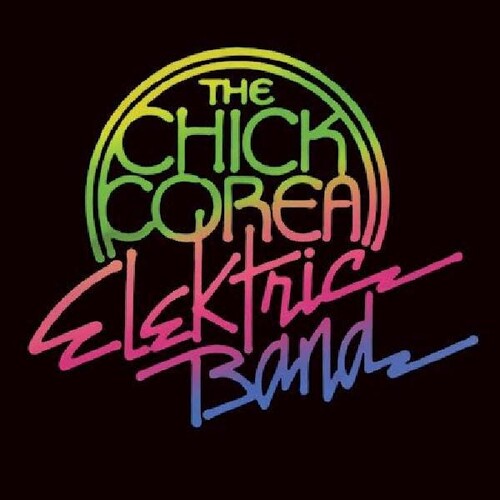 Corea, Chick: The Chick Corea Elektric Band