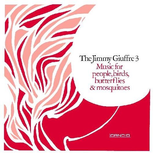 Giuffre, Jimmy: Music For People Birds Butterflies & Mosquitoes