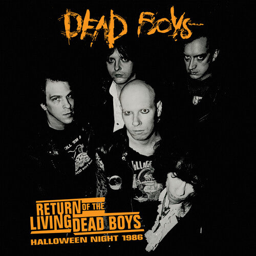 Dead Boys: Return Of The Living Dead Boys - Halloween Night 1986 - Orange