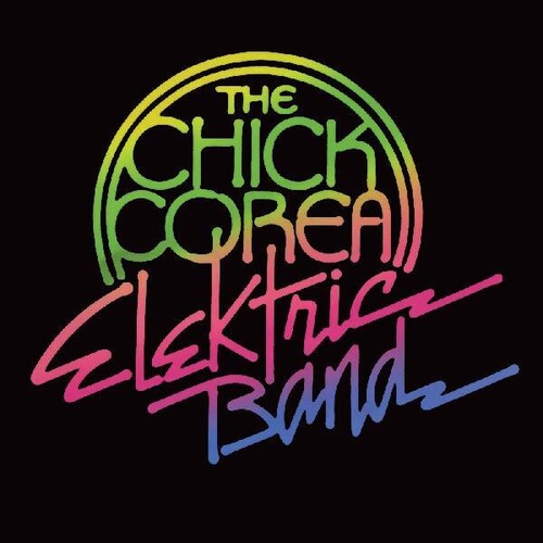 Corea, Chick: Chick Corea Elektric Band