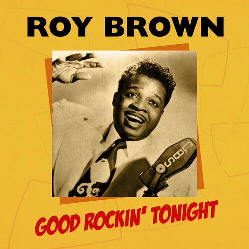 Brown, Roy: Good Rockin' Tonight
