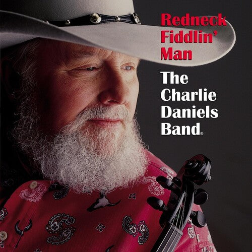 Daniels, Charlie: Redneck Fiddlin Man
