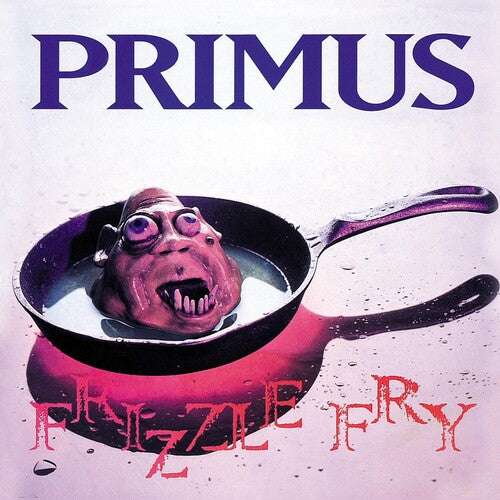 Primus: Frizzle Fry