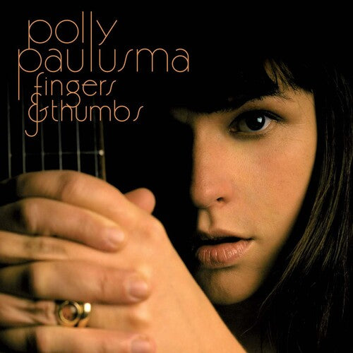 Paulusma, Polly: Fingers & Thumbs: Direct Metal Master