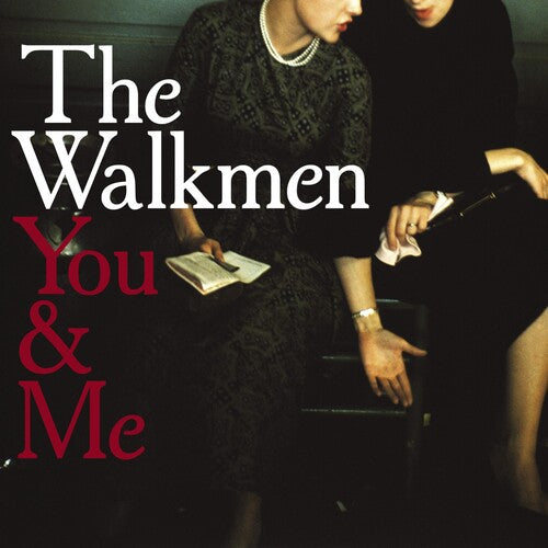 Walkmen: You and Me