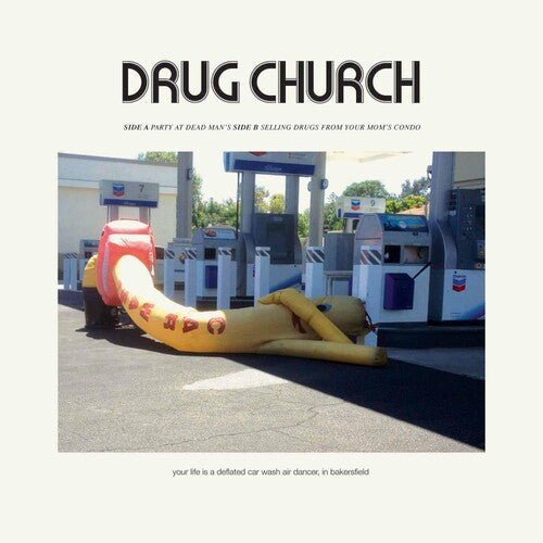 Drug Church: Party At Dead Man's B/W Selling Drugs From Your Mom's Condo