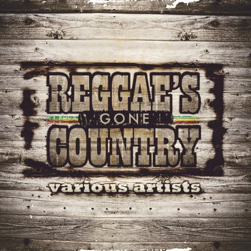 Reggae Gone Country / Various: Reggae Gone Country