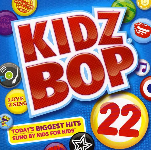 Kidz Bop Kids: Kidz Bop, Vol. 22