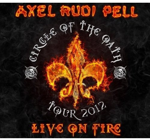 Pell, Axel Rudi: Live On Fire