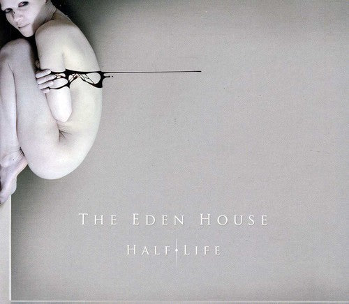Eden House: Half Life