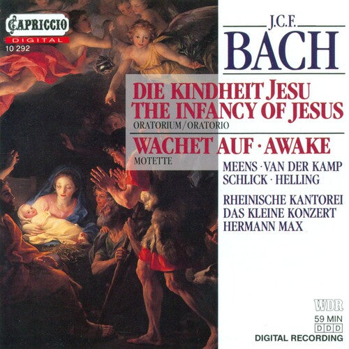 Bach, J.C. / Max: Infancy of Jesus/Awake/Songs