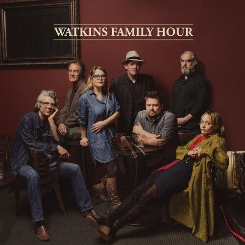 Watkins Family Hour: Watkins Family Hour