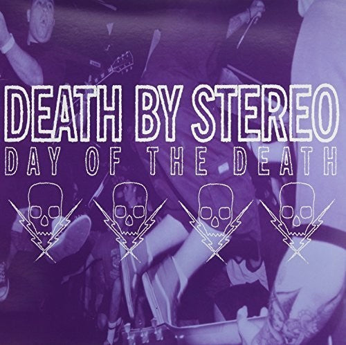 Death by Stereo: Day Of The Death