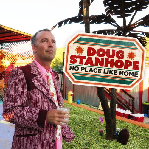 Stanhope, Doug: No Place Like Home