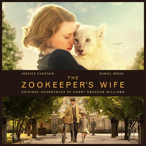 Gregson-Williams, Harry: The Zookeeper's Wife (Original Motion Picture Soundtrack)