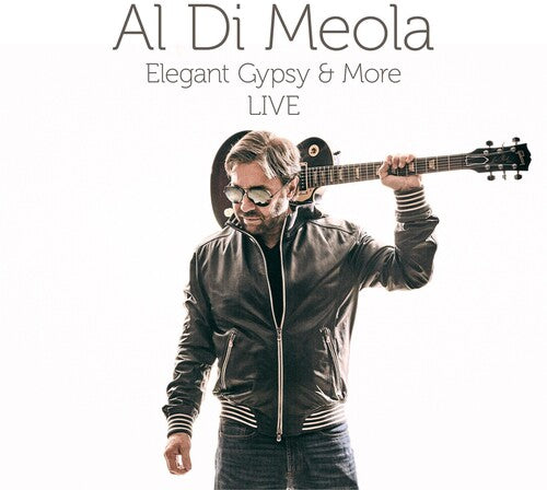 Di Meola, Al: Elegant Gypsy & More (live)