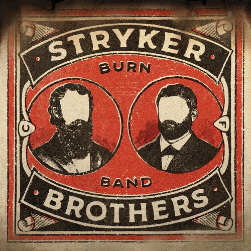 Stryker Brothers: Burn Band
