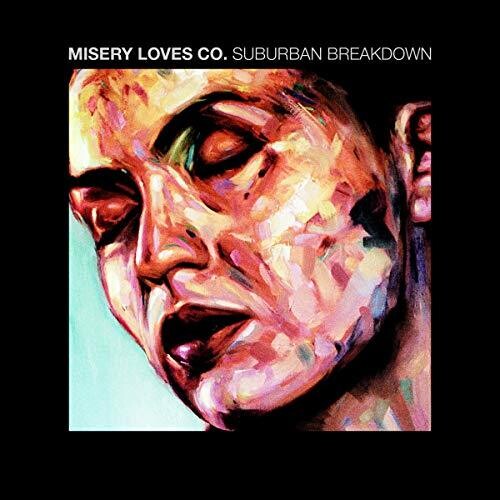 Misery Loves Co: Suburban Breakdown / Would You