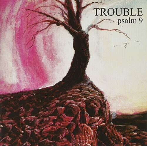 Trouble: Psalm 9