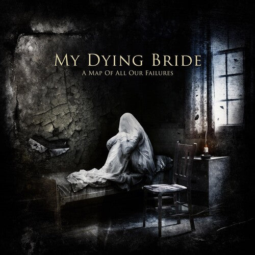 My Dying Bride: Map Of All Our Failures