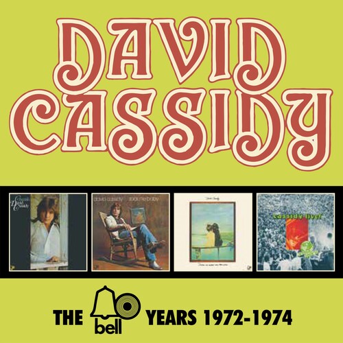 Cassidy, David: Bell Years 1972-1974
