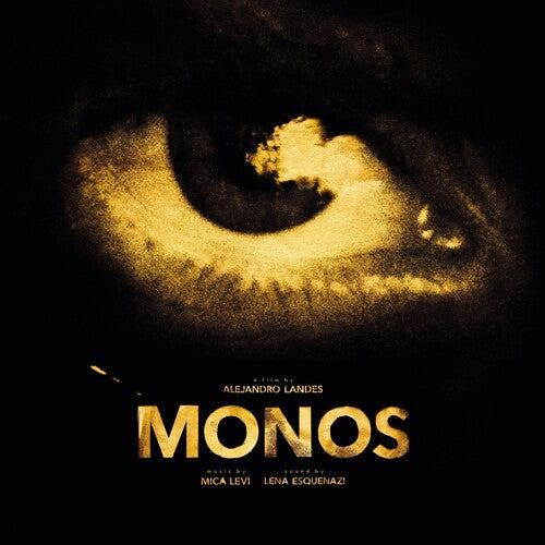 Levi, Mica: Monos (Original Motion Picture Soundtrack)