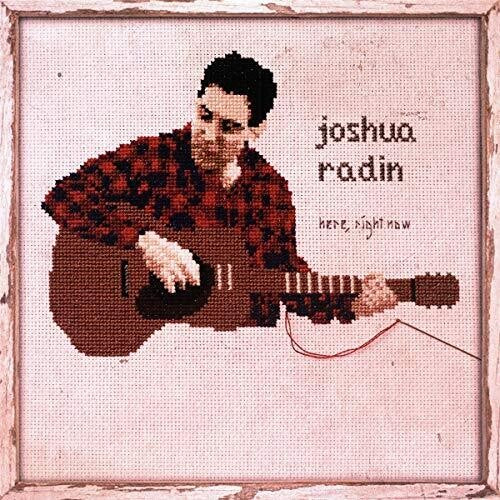 Radin, Joshua: Here Right Now