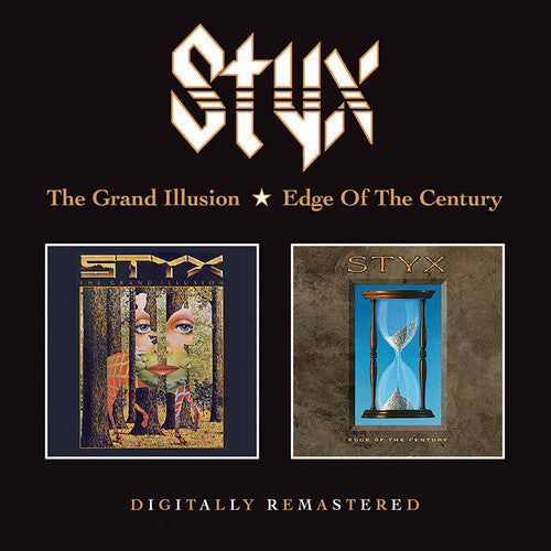 Styx: Grand Illusion / Edge Of The Century