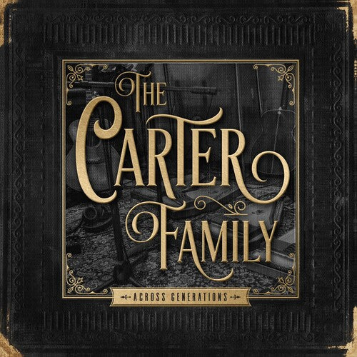 Carter Family: Across Generations