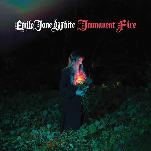 White, Emily Jane: Immanent Fire