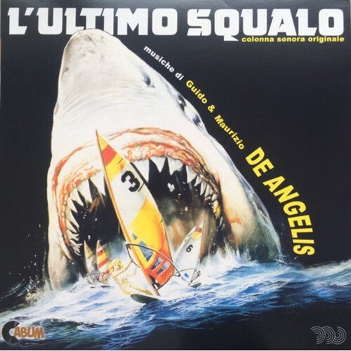 L'Ultimo Squalo / O.S.T.: L'Ultimo Squalo (The Last Shark) (Original Motion Picture Soundtrack)
