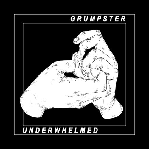 Grumpster: Underwhelmed