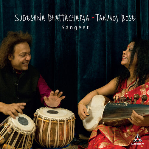Bhattacharya, Sudeshna / Bose, Tanmoy: Sangeet