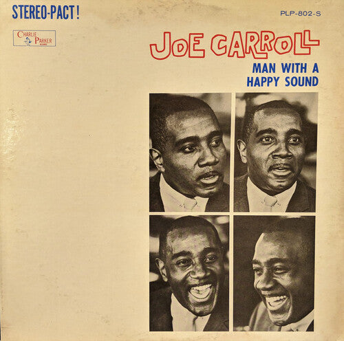 Carroll, Joe: Man With Happy Sound