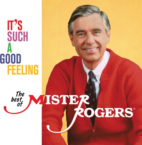 Mister Rogers: It's Such A Good Feeling: The Best Of Mister Rogers