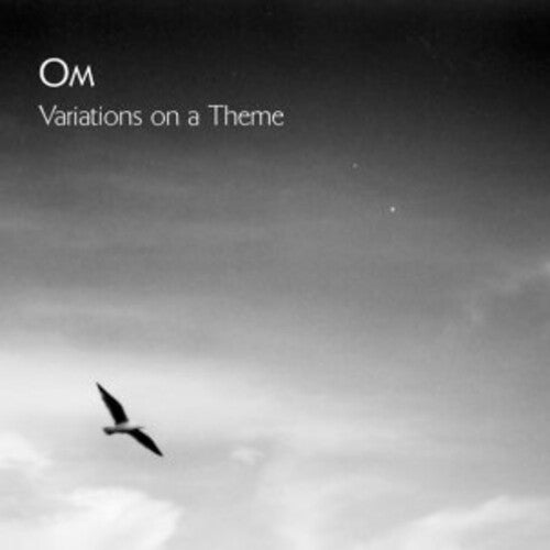 Om: Variations On A Theme