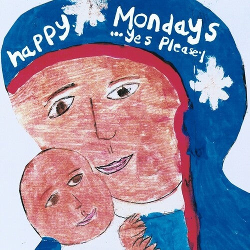 Happy Mondays: Yes Please