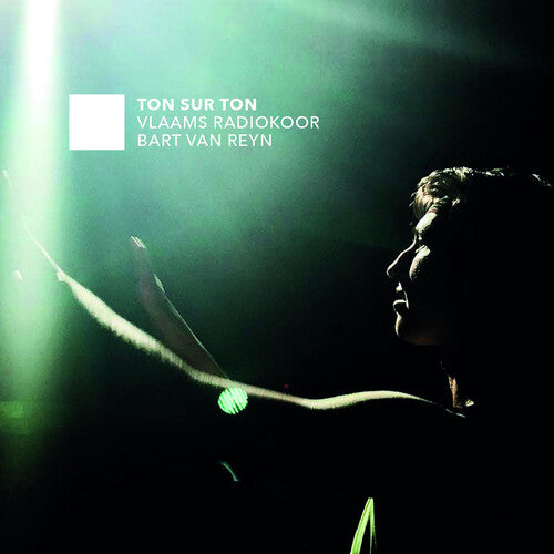 Ton Sur Ton / Choral Music / Various: Ton Sur Ton / Choral Music