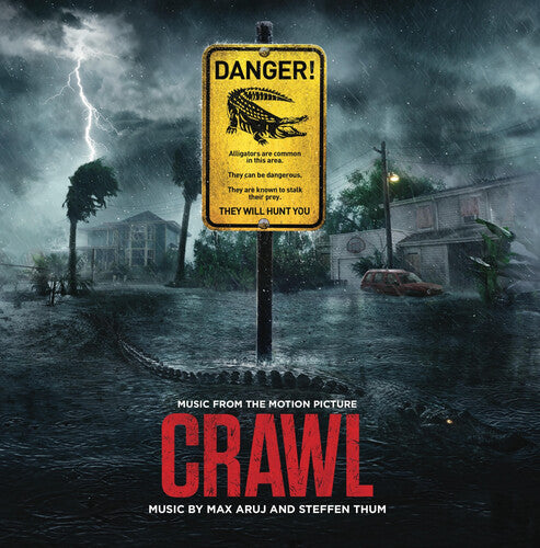 Aruj, Max / Thum, Steffan: Crawl (Music From the Motion Picture)