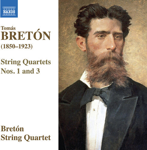Breton: String Quartets 1 & 3
