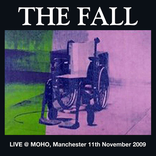 Fall: Live at the Manchester MOHU 2009