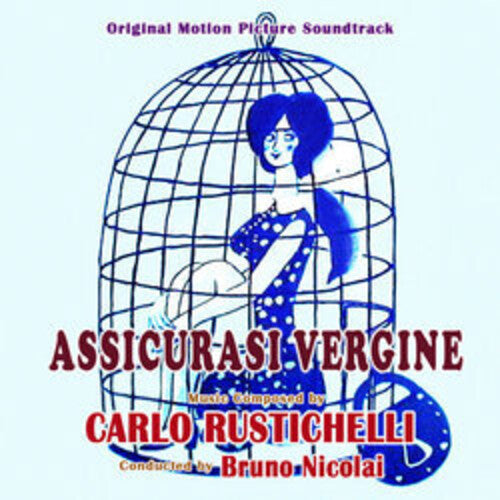 Rustichelli, Carlo: Assicurasi Vergine (Insurance on a Virgin) (Original Soundtrack)