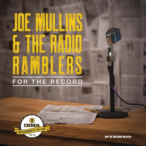 Mullins, Joe & Radio Ramblers: For The Record