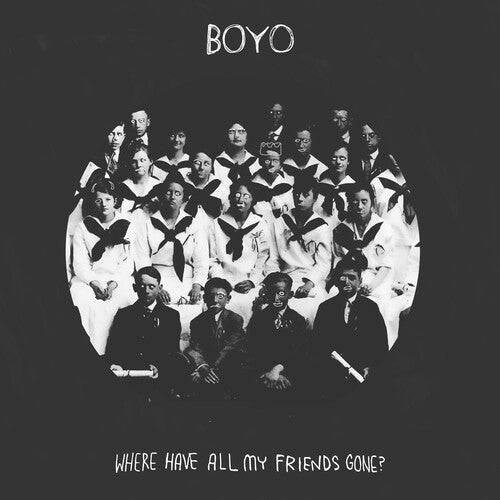 Boyo: Where Have All My Friends Gone?