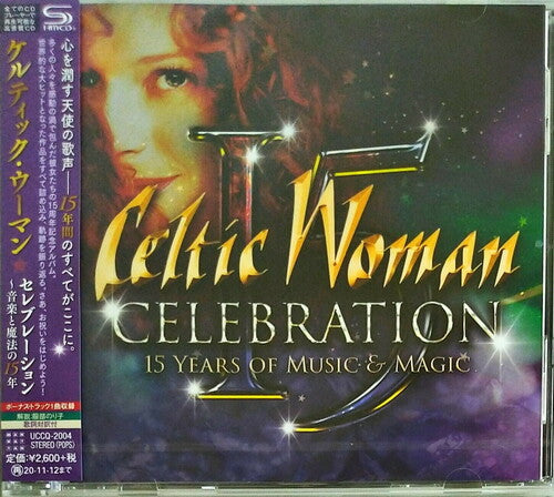 Celtic Woman: Celebration (15 Years Of Music & Magic) (SHM-CD)