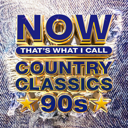 Now Country Classics 90s / Various: NOW That's What I Call Country Classics 90s