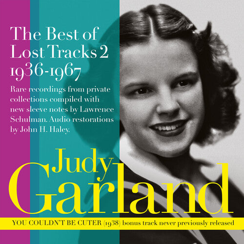 Garland, Judy: The Best of Lost Tracks 2: 1936-1967