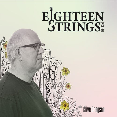 Gregson, Clive: Eighteen Strings (2020-03)