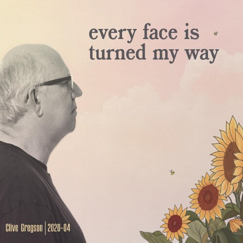 Gregson, Clive: Every Face Is Turned My Way (2020-04)
