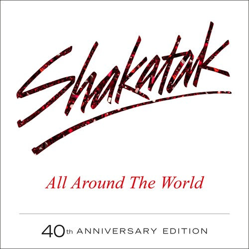 Shakatak: All Around The World: 40th Anniversary Edition